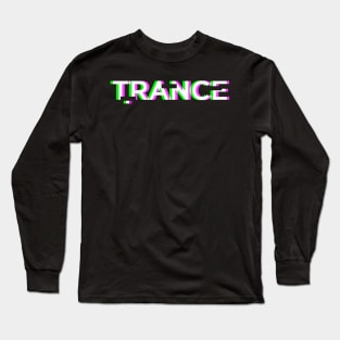 Retro Glitch Trance Music | EDM Rave Long Sleeve T-Shirt